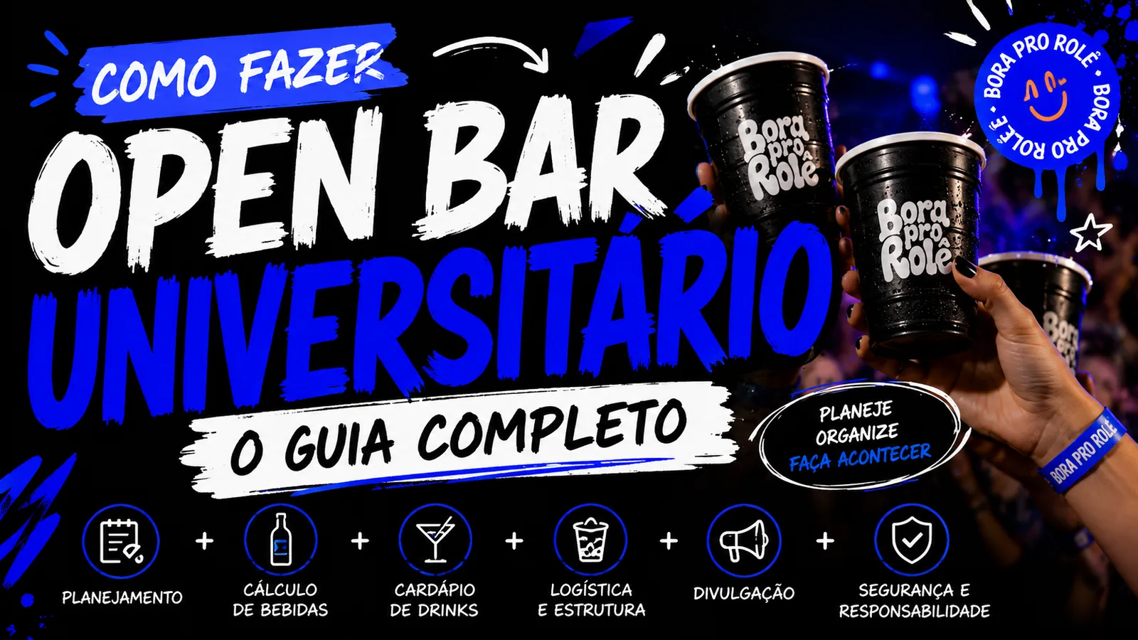 Como Fazer Open Bar Universitário: Guia Completo 2026